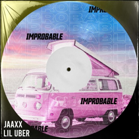 Improbable ft. Jaaxx | Boomplay Music