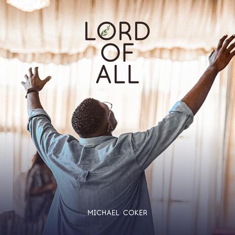 Lord of All | Boomplay Music