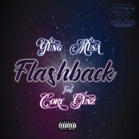 Flashback ft. Cory Gunz | Boomplay Music