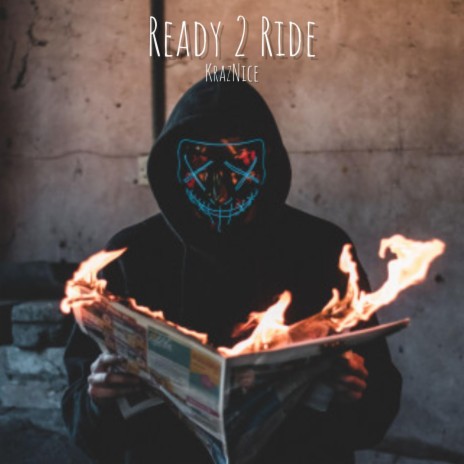 Ready 2 Ride | Boomplay Music