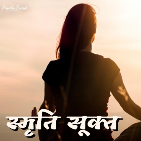 Smriti Sukt | Boomplay Music