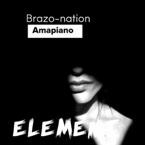 Element Amapiano | Boomplay Music