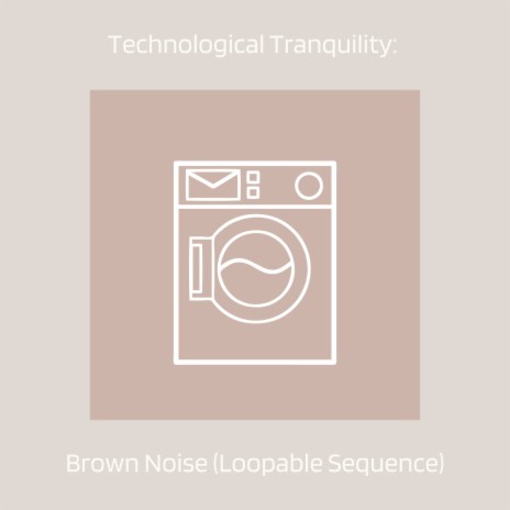 Binary Breeze: Loopable Sequence of Brown Noise