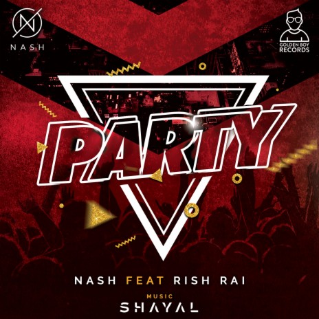 Party ft. Rish Rai | Boomplay Music