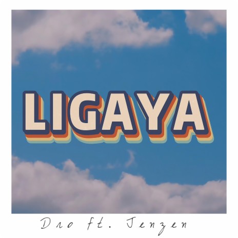 Ligaya ft. Jenzen Guino | Boomplay Music
