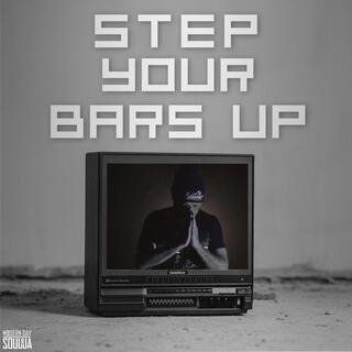 Step Your Bars Up