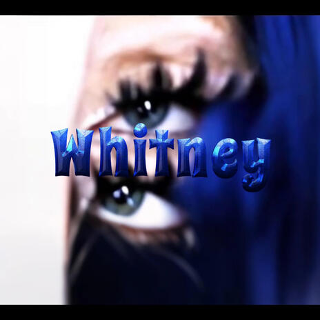 Whitney | Boomplay Music