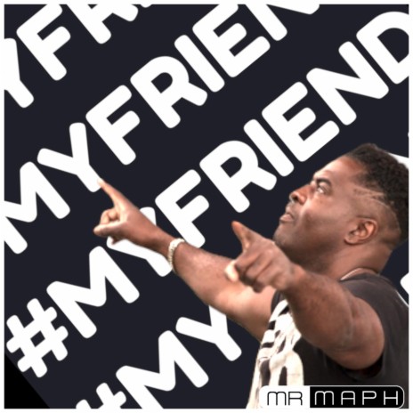 My Friend | Boomplay Music