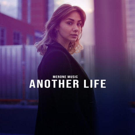 Another Life | Boomplay Music