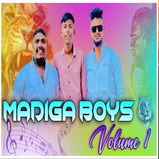 MADHIGA BOYS VOLUME 1