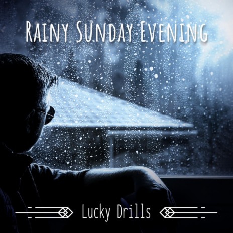 RainySunday Evening | Boomplay Music