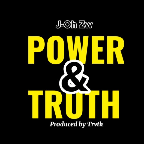 Power & Truth | Boomplay Music