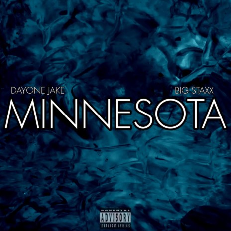 Minnesota ft. Day1 Jake | Boomplay Music