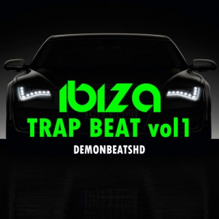 Ibiza Trap Beat Vol1