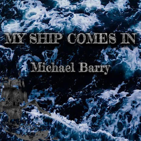 My Ship Comes In | Boomplay Music