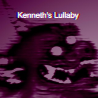 Kenneth's Lullaby