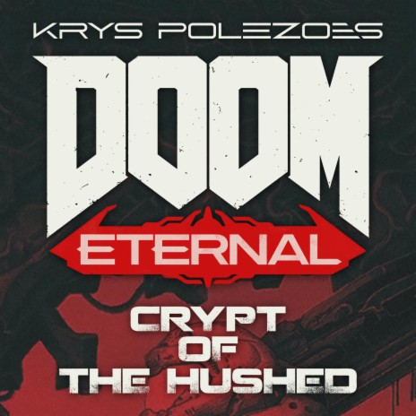 Crypt of The Hushed (Original Version) | Boomplay Music