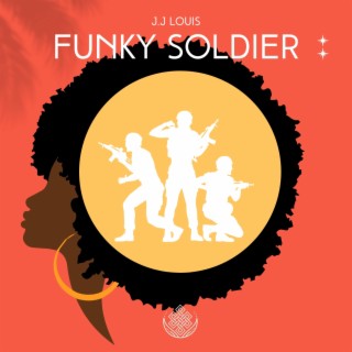 Funky Soldier