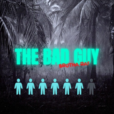 The bad guy