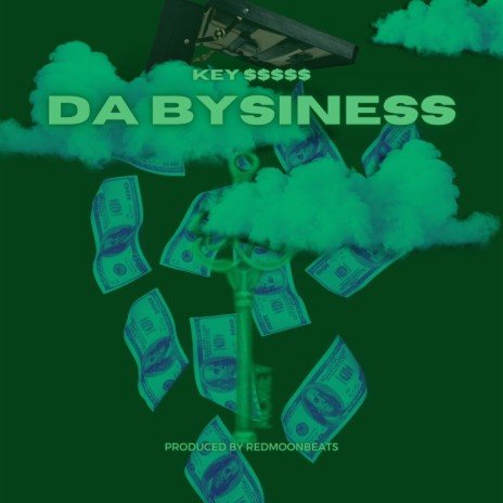 Da Bysiness | Boomplay Music