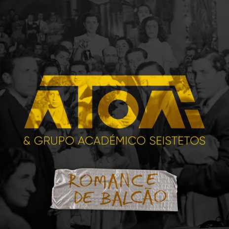 Romance de Balcão ft. Grupo Académico Seistetos (Universidade Évora) | Boomplay Music