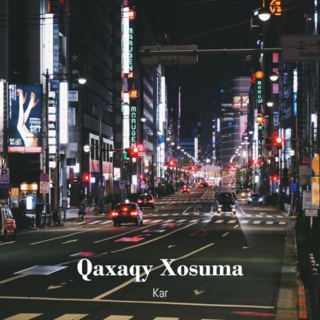 Qaxaqy Xosuma | Boomplay Music