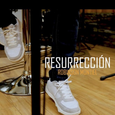 Resurrección | Boomplay Music