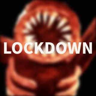 Lockdown lyrics | Boomplay Music