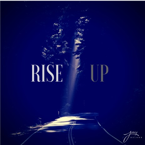 Rise Up | Boomplay Music