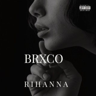 Rihanna lyrics | Boomplay Music