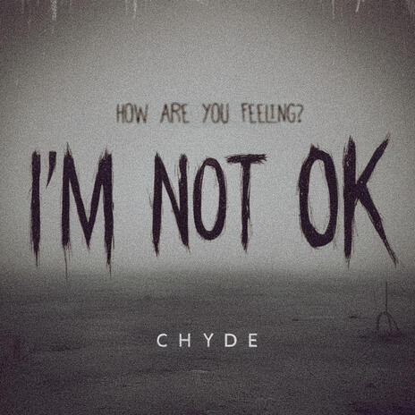 I'M NOT OK | Boomplay Music