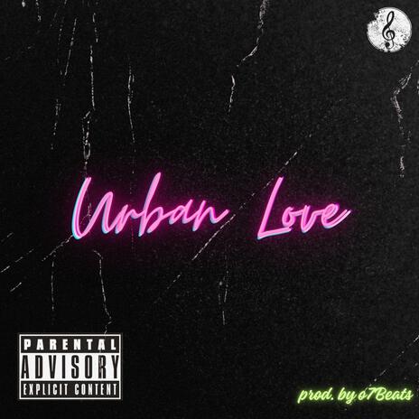 Urban Love | Boomplay Music