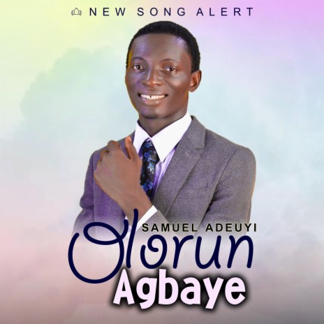 Olorun Agbaye | Boomplay Music