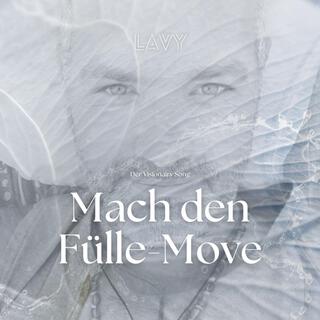 Mach den Fülle-Move