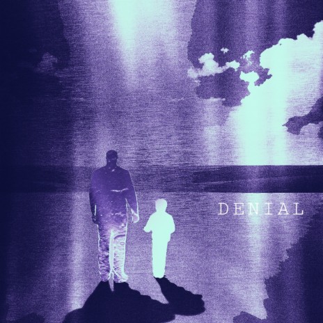 Denial | Boomplay Music