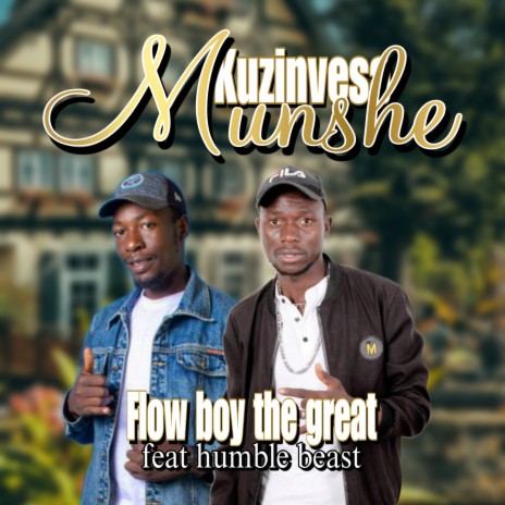 Kuzinvesa Munshe ft. Humble Beast | Boomplay Music