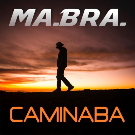 Caminaba | Boomplay Music