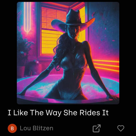 I Like The Way She Rides It | Boomplay Music