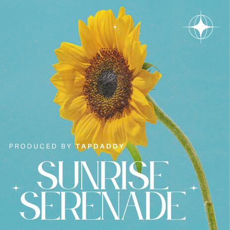 Sunrise Serenade | Boomplay Music