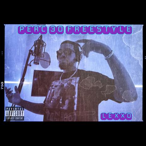 Perc 30 | Boomplay Music