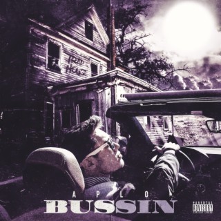 BUSSIN' lyrics | Boomplay Music