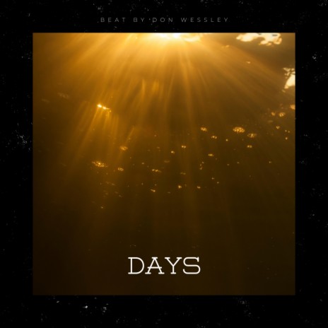 Days | Boomplay Music