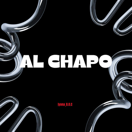 Al Chapo | Boomplay Music