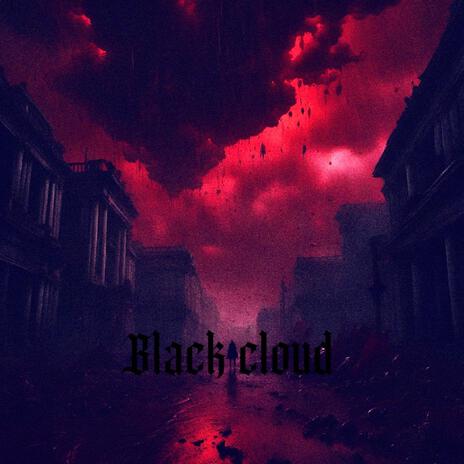 Black Cloud | Boomplay Music