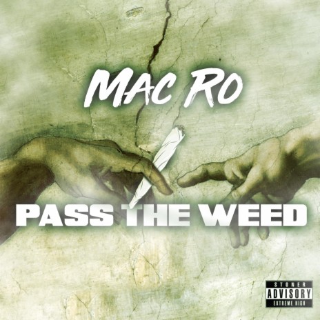 Pass the Weed | Boomplay Music