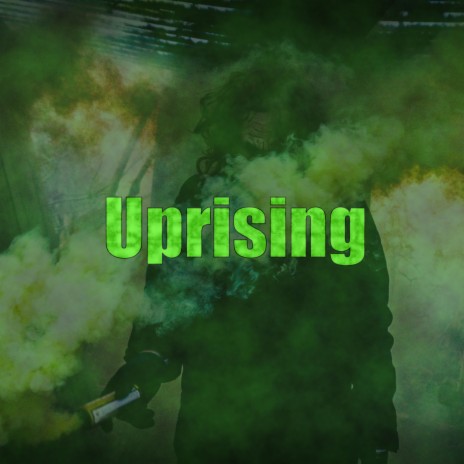 Uprising | Boomplay Music