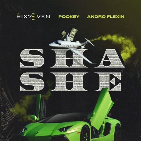 Shashe ft. Pookey & ANDROFLEXIN | Boomplay Music