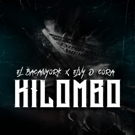Kilombo ft. Elvy D Cora | Boomplay Music