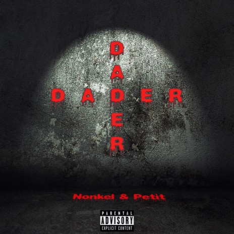 Dader ft. Nonkel | Boomplay Music
