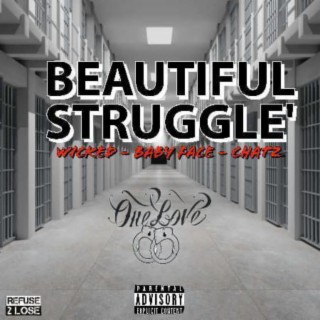 Beautiful struggle